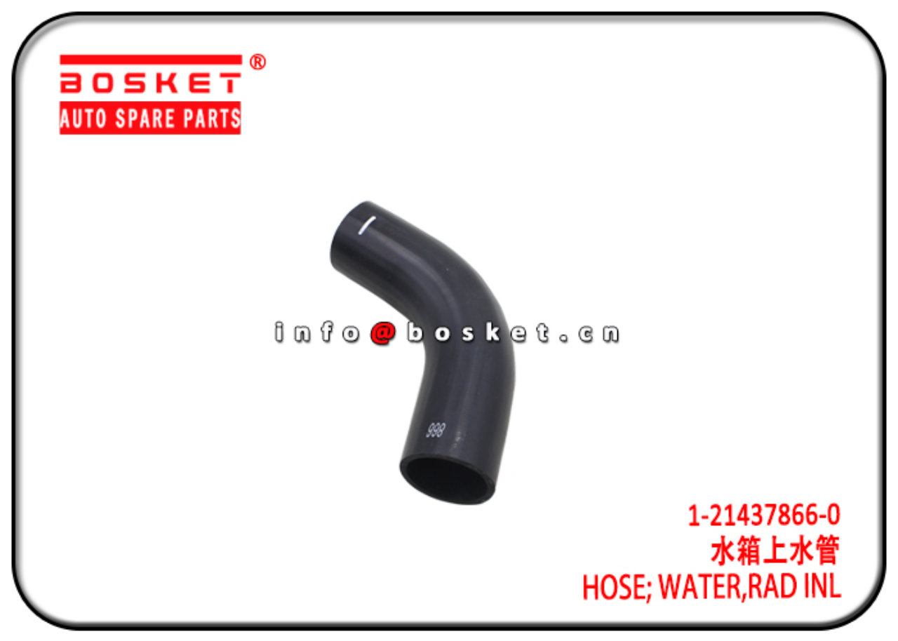 1-21437866-0 1214378660 Radiator Injection Water Hose Suitable for ISUZU CYZ06 CYH06