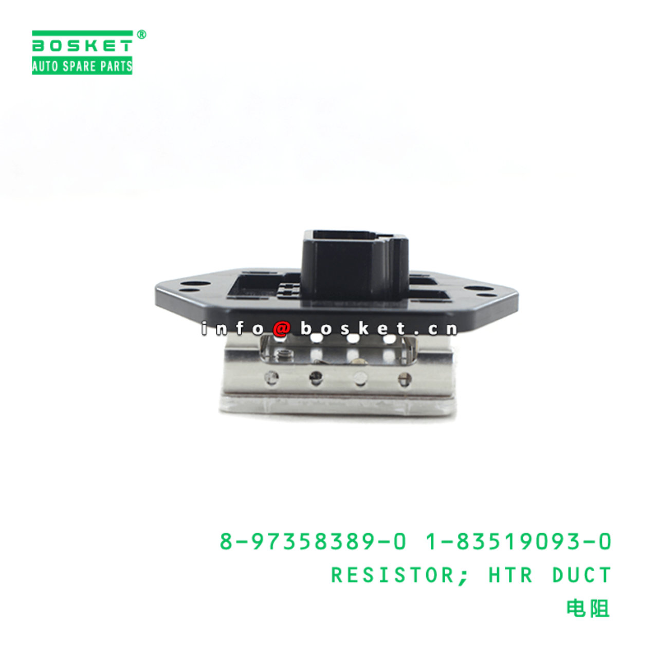 8-97358389-0 1-83519093-0 Heater Duct Resistor 8973583890 1835190930 Suitable for ISUZU NPR