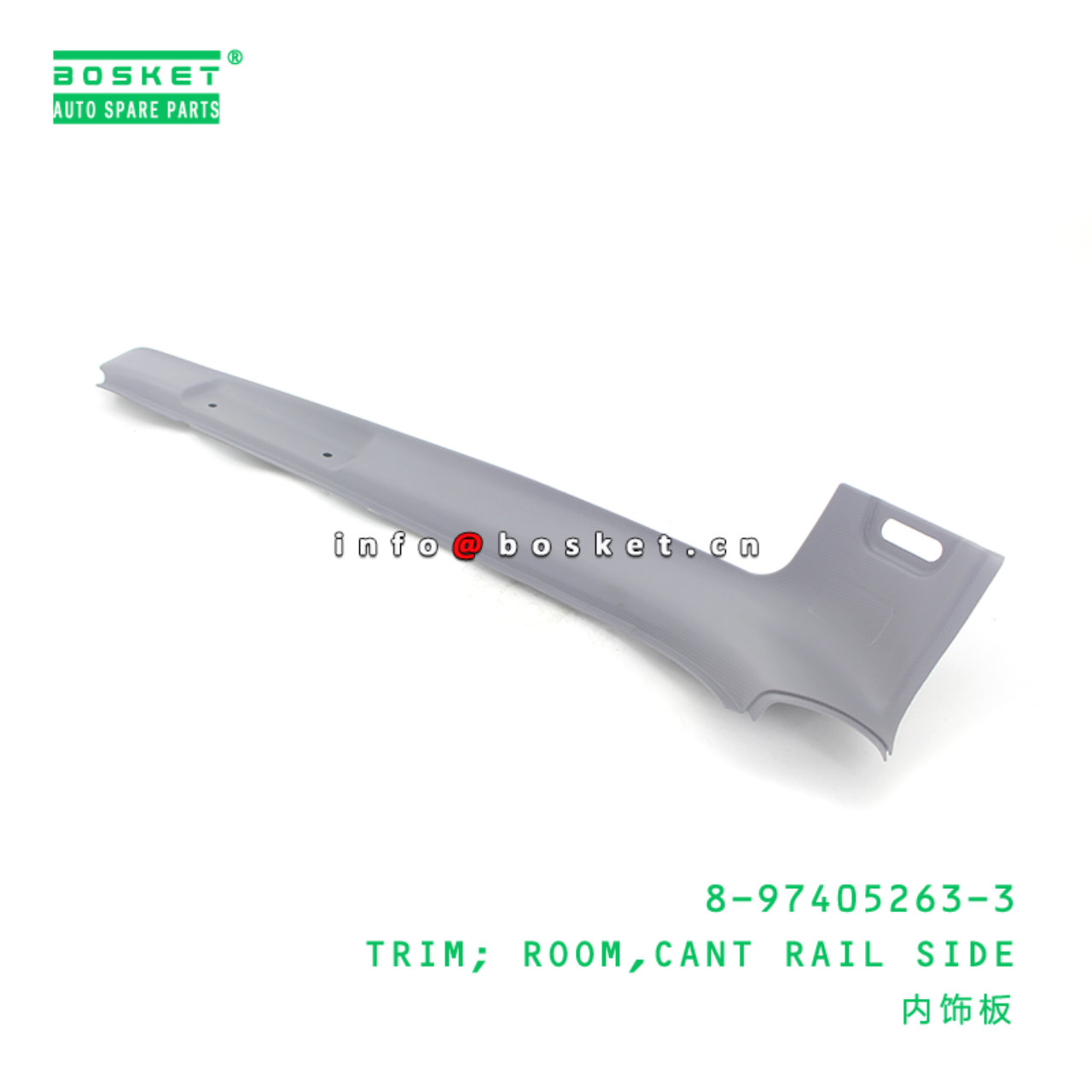 8-97405263-3 Cant Rail Side Room Trim Suitable for ISUZU NMR 8974052633