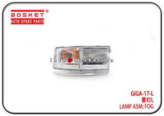 GIGA-17-L GIGA17L Fog Lamp Assembly Suitable for ISUZU GIGA 