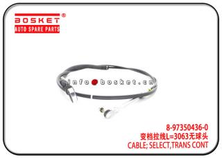 8-97350436-0 8973504360 Transmission Control Select Cable Suitable for ISUZU 4HG1 NPR MYY6P MYY5T