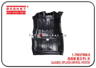 1-79937908-0 1799379080 Wheel House Splash Guard Suitable for ISUZU 6WF1 CXZ51K 