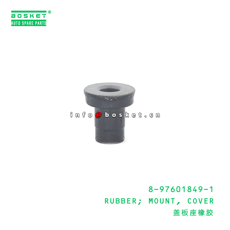 8-97601849-1 Cover Mount Rubber 8976018491 Suitable for ISUZU 