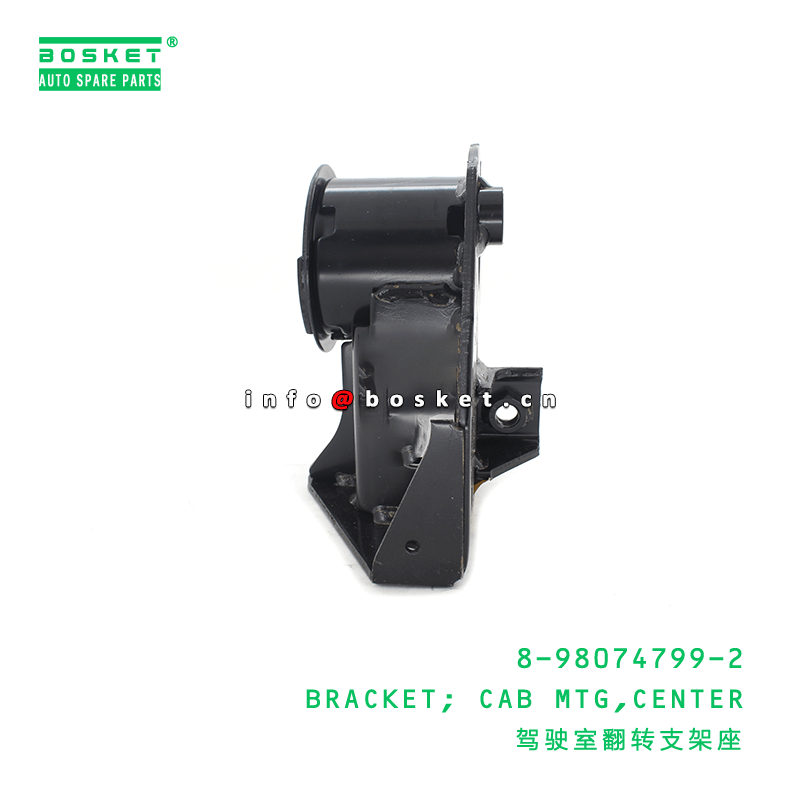 8-98074799-2 Center Cab Mounting Bracket 8980747992 Suitable for 