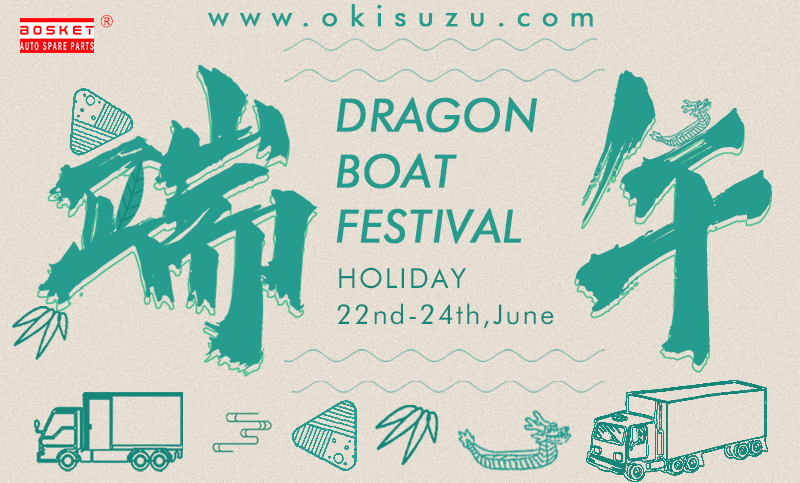 DRAGON BOAT FESTIVAL HOLIDAY NOTICE