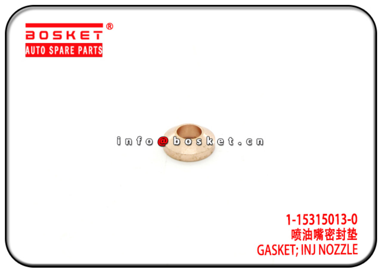 1-15315013-0 1153150130 Injection Nozzle Gasket Suitable for ISUZU 6HK1 6BD1 FVR CXZ
