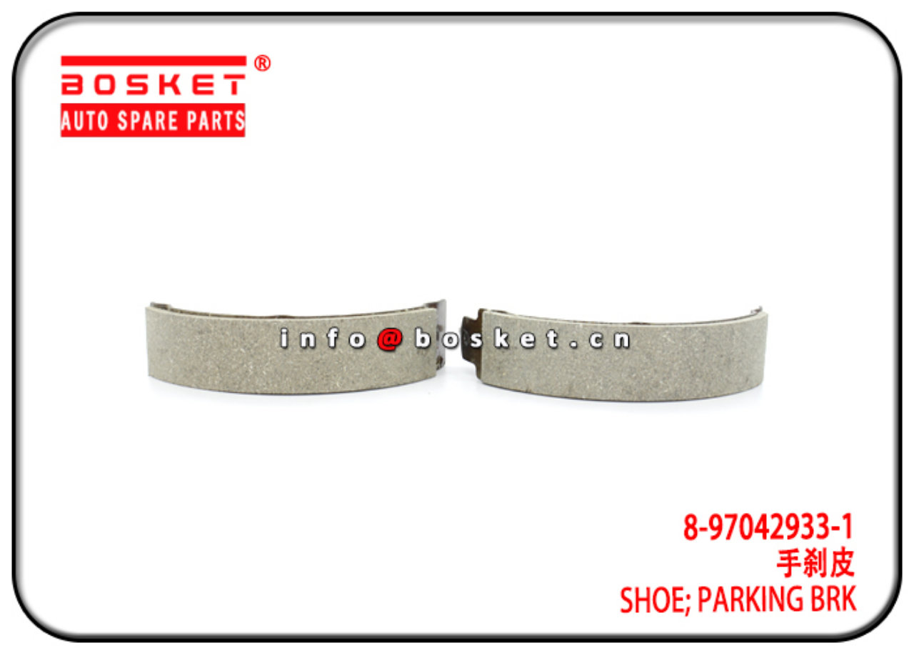 8-97042933-1 8970429331 Parking Brake Shoe Suitable for ISUZU 4JB1 NKR55 