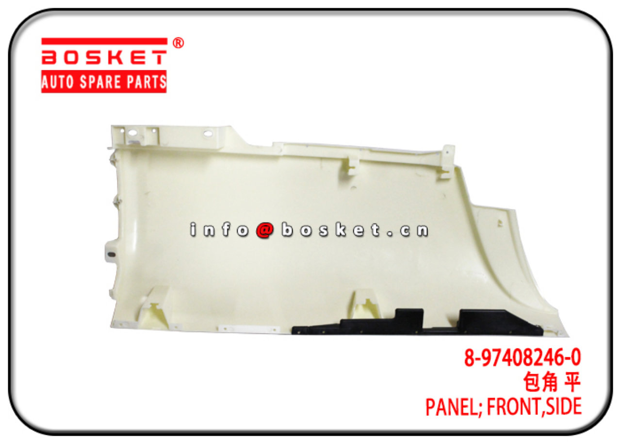 8-97408246-0 8974082460 Side Front Panel Suitable for ISUZU FVR FRR 