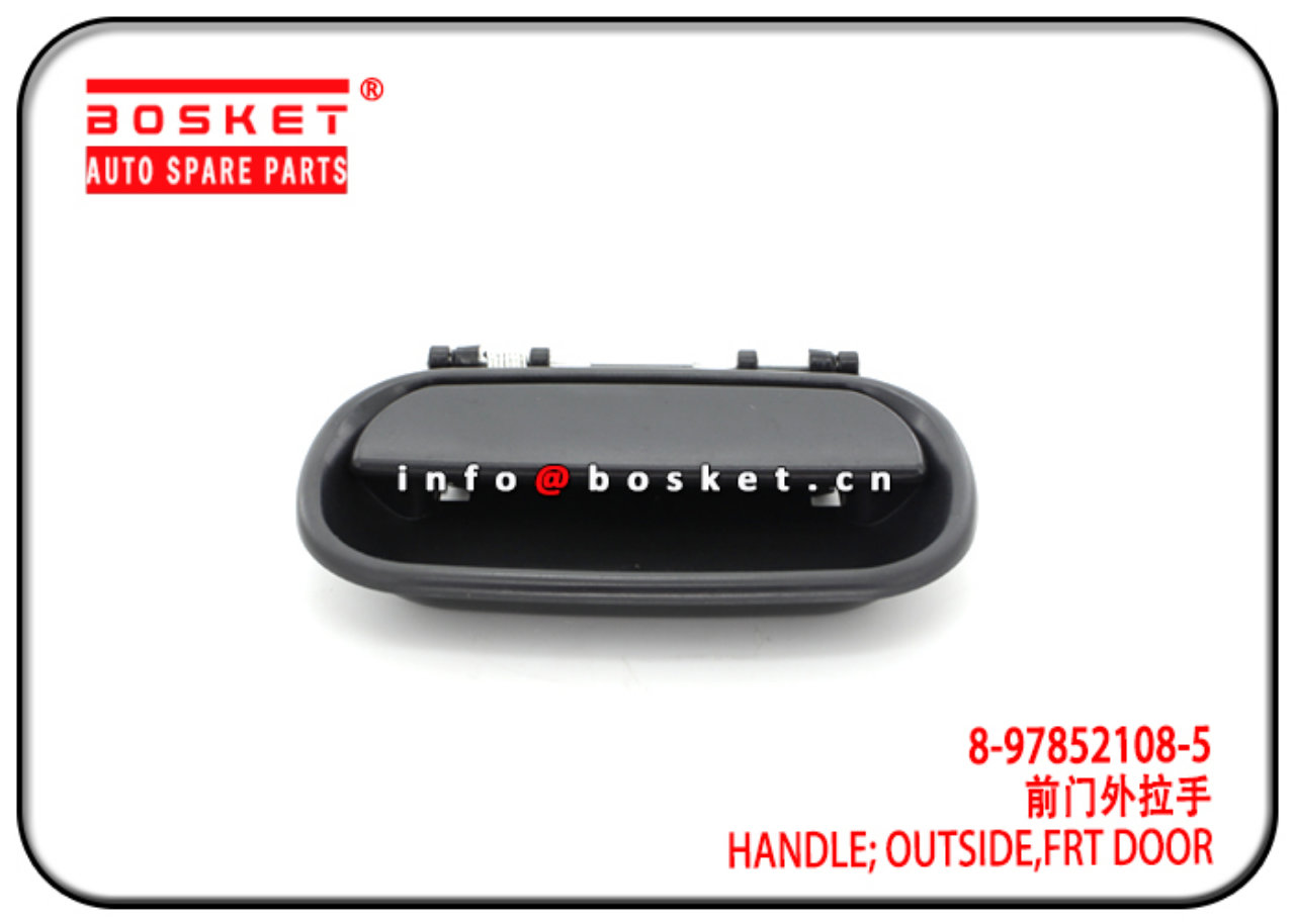 8-97867722-1 8-97852108-5 8978677221 8978521085 Front Door Outside Handle Suitable for ISUZU 4JB1 NK