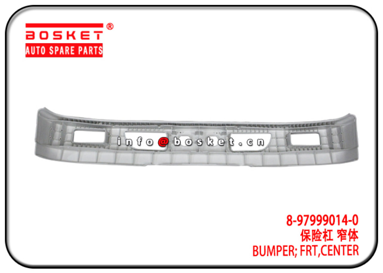 8-97999014-0 IS-2420 8979990140 IS2420 Center Front Bumper Suitable for ISUZU NPR 600P