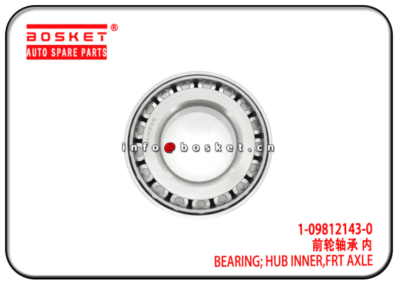 1-09812231-0 1-09812143-0 1098122310 1098121430 Front Axle Hub Inner Bearing Suitable for ISUZU 6WF1