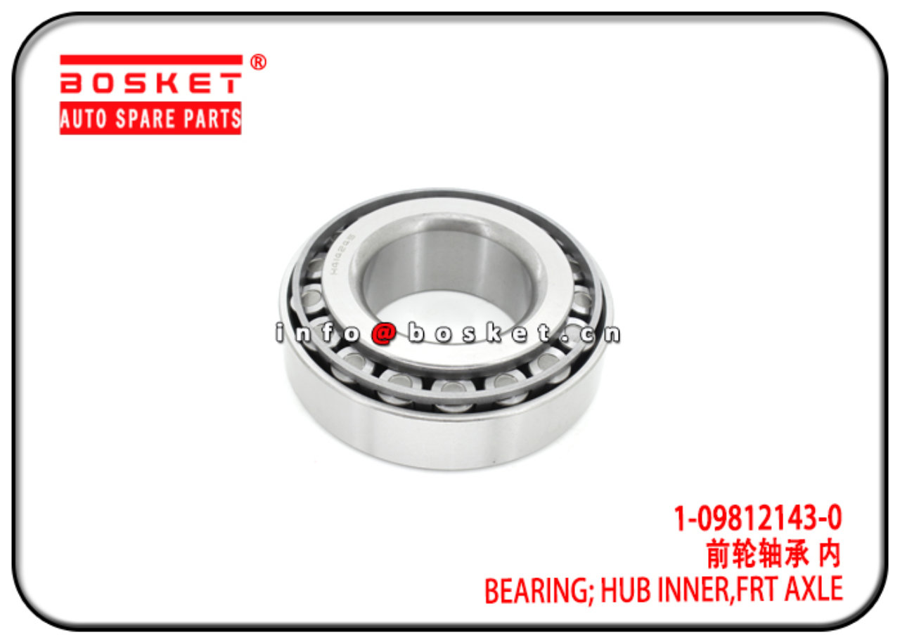 1-09812231-0 1-09812143-0 1098122310 1098121430 Front Axle Hub Inner Bearing Suitable for ISUZU 6WF1