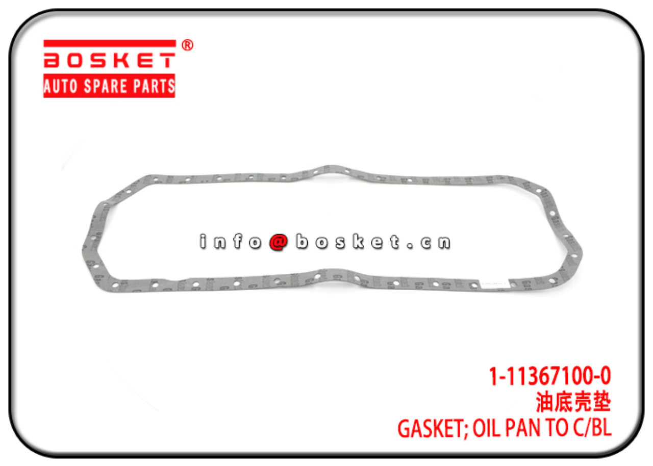 1-11367100-0 1113671000 Oil Pan To Cylinder Block Gasket Suitable for ISUZU 6BD1 6BG1 FSS FTS