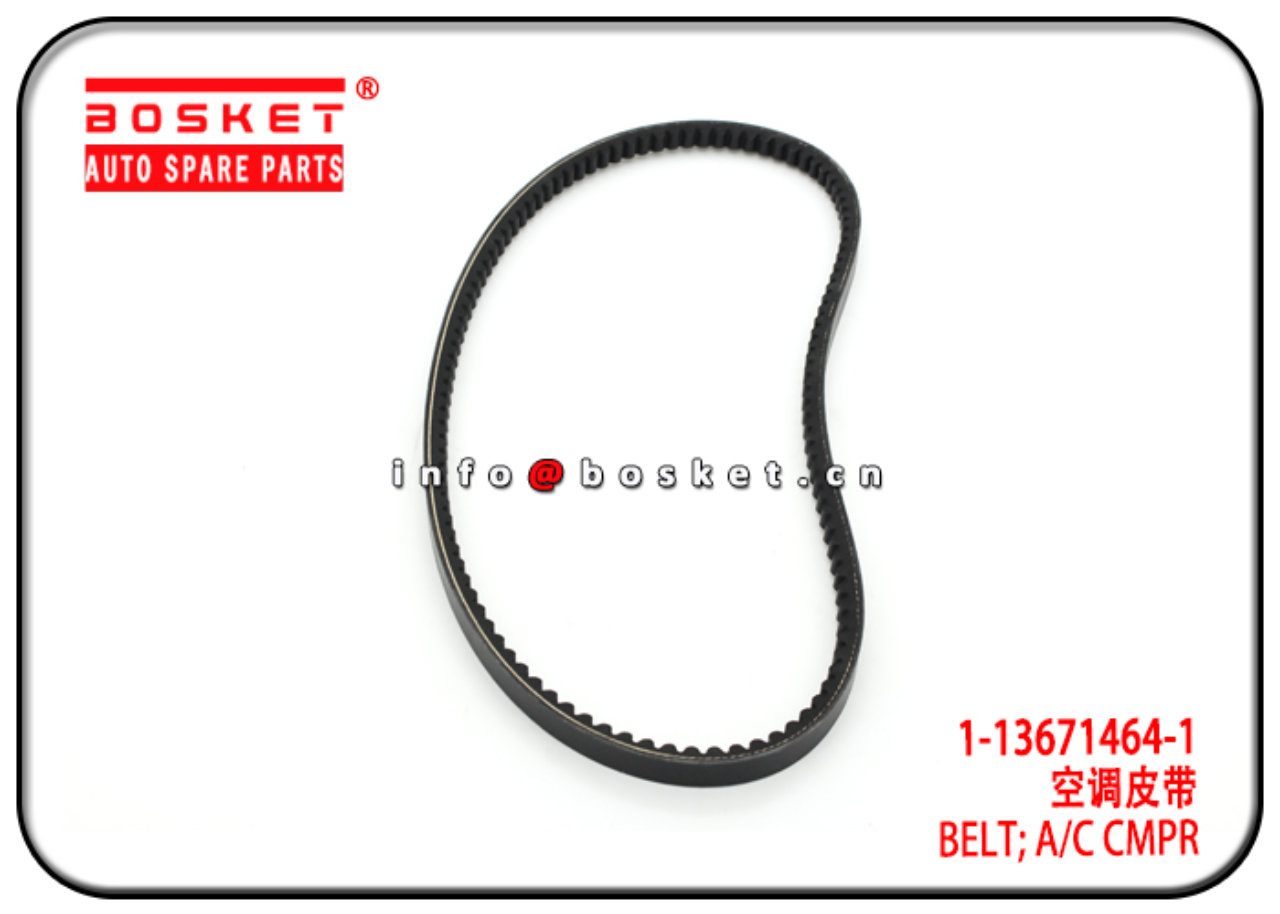 1-13671464-1 1136714641 A/C Compressor Belt Suitable for ISUZU 6WF1 CXZ51K 