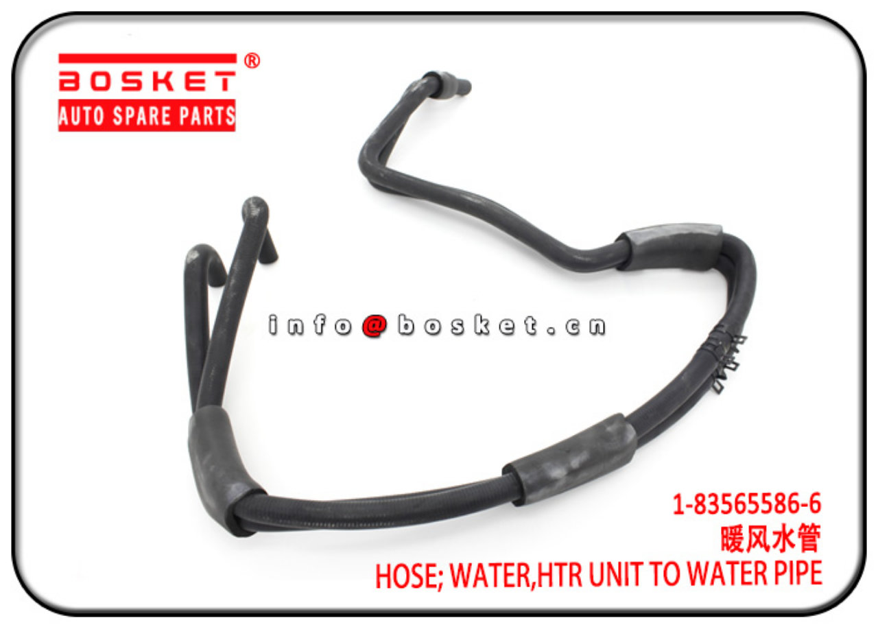 1-83565586-6 1835655866 Htr Unit To Water Pipe Water Hose Suitable for ISUZU FRR FTR FSR 