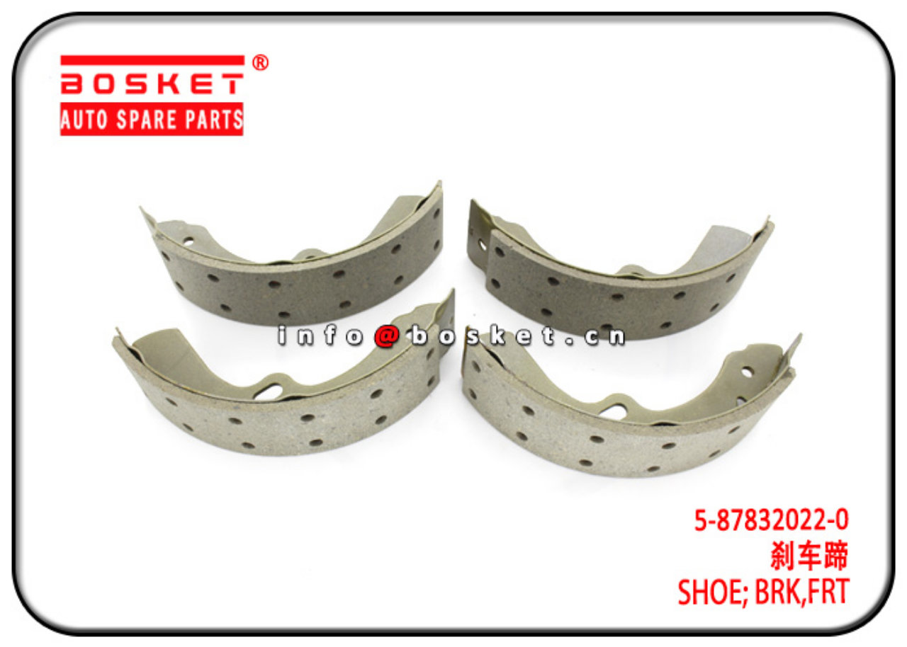 5-87832022-0 5878320220 Front Brake Shoe Suitable for ISUZU NPR