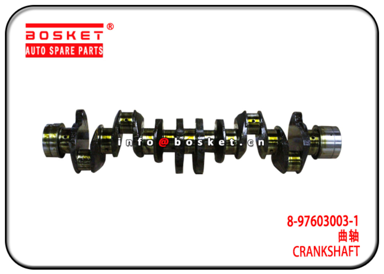 8-97603003-1 8-94393291-4 8976030031 8943932914 Crankshaft Suitable for ISUZU 6HH1 FTR33 