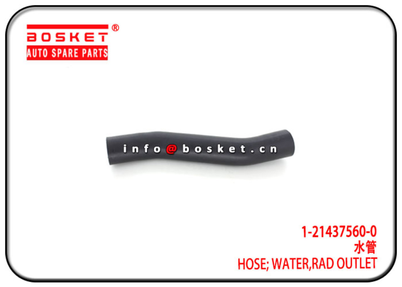 1-21437560-0 1214375600 Radiator Outlet Water Hose Suitable for ISUZU UBS FSR FRR