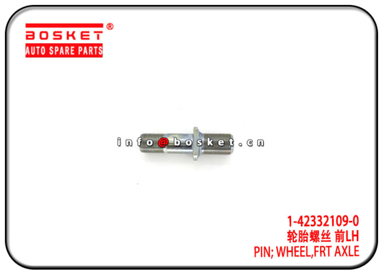 1-42332109-0 1423321090 Front Axle Wheel Pin Suitable for ISUZU 6HH1 FVR33 