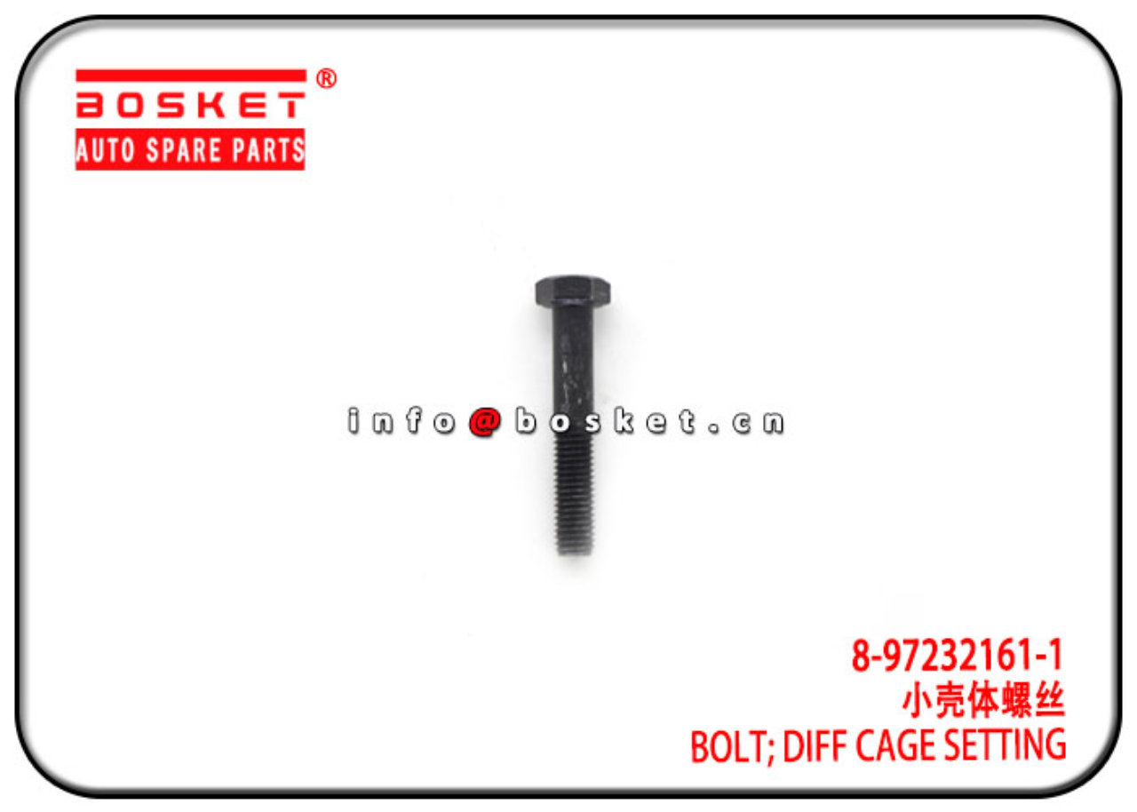 8-97232161-1 8972321611 Diff Cage Setting Bolt Suitable for ISUZU NKR