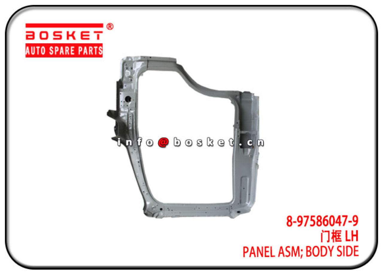 8-97586047-9 8975860479 Body Side Panel Assembly Suitable for ISUZU NPR 700P