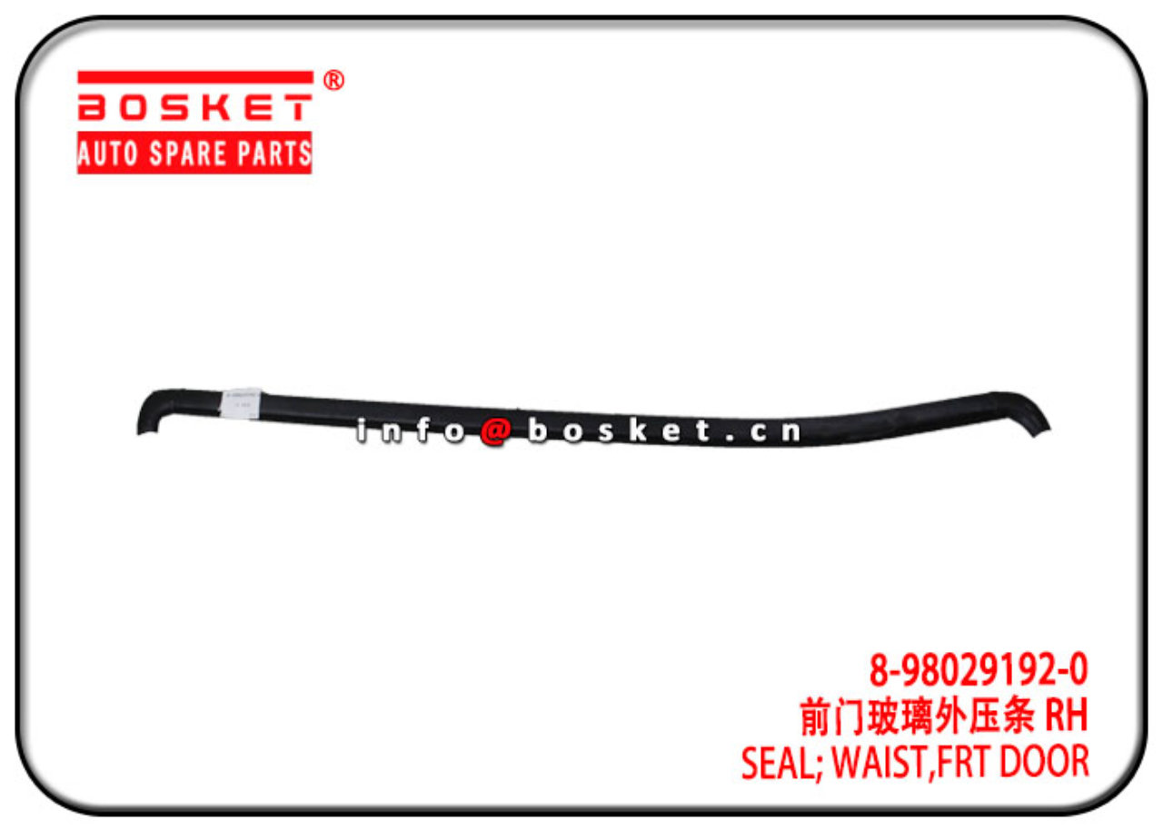 8-98029192-0 6107140-P301 8980291920 Front Door Waist Seal