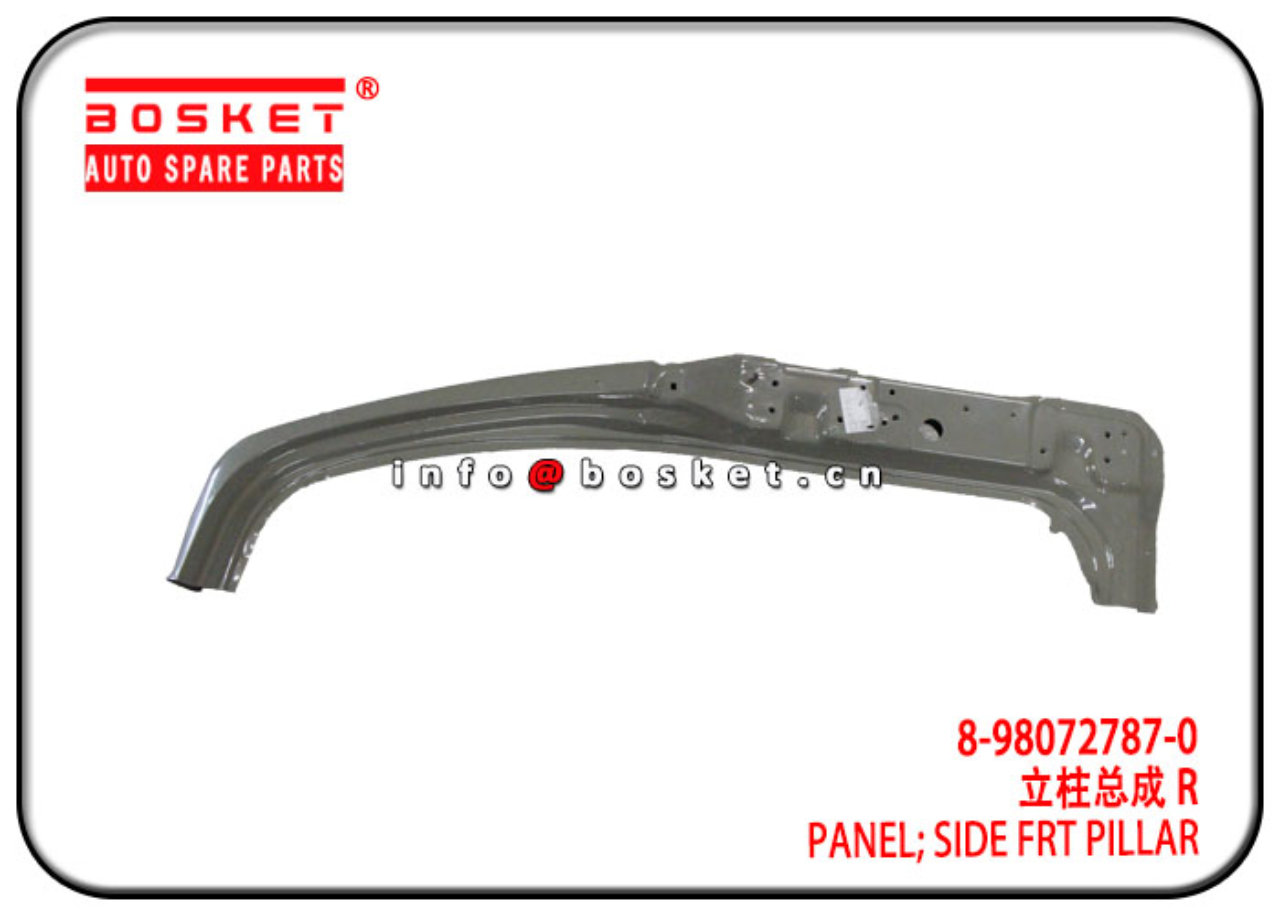 8-98072787-0 8980727870 Side Front Pillar Panel Suitable for ISUZU NPR 700P