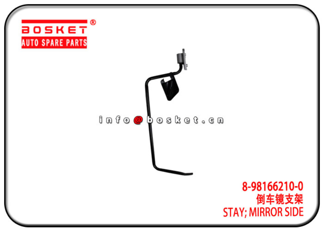 8-98166210-0 8981662100 Mirror Side Stay Suitable for ISUZU NPR FVR 