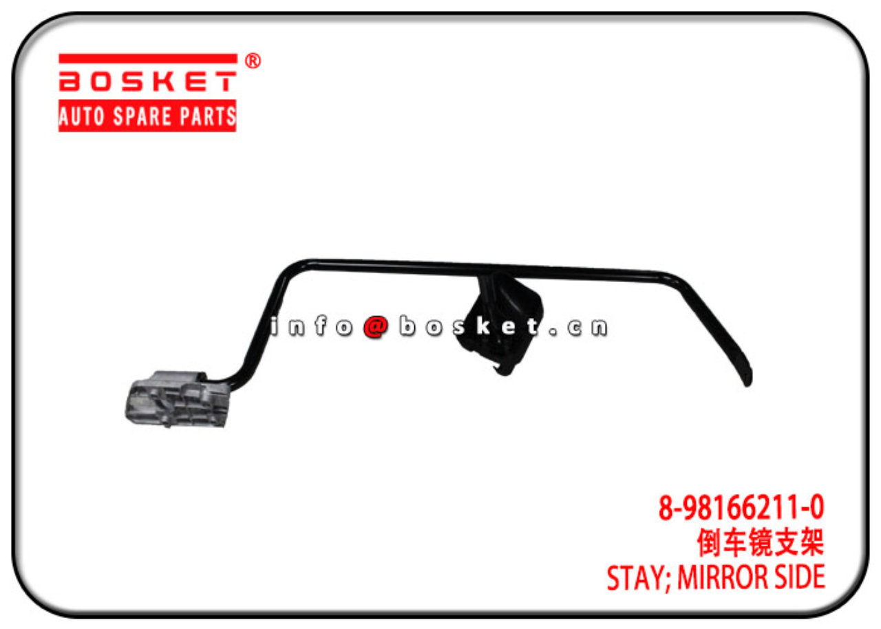 8-98166211-0 8981662110 Mirror Side Stay Suitable for ISUZU NPR FVR