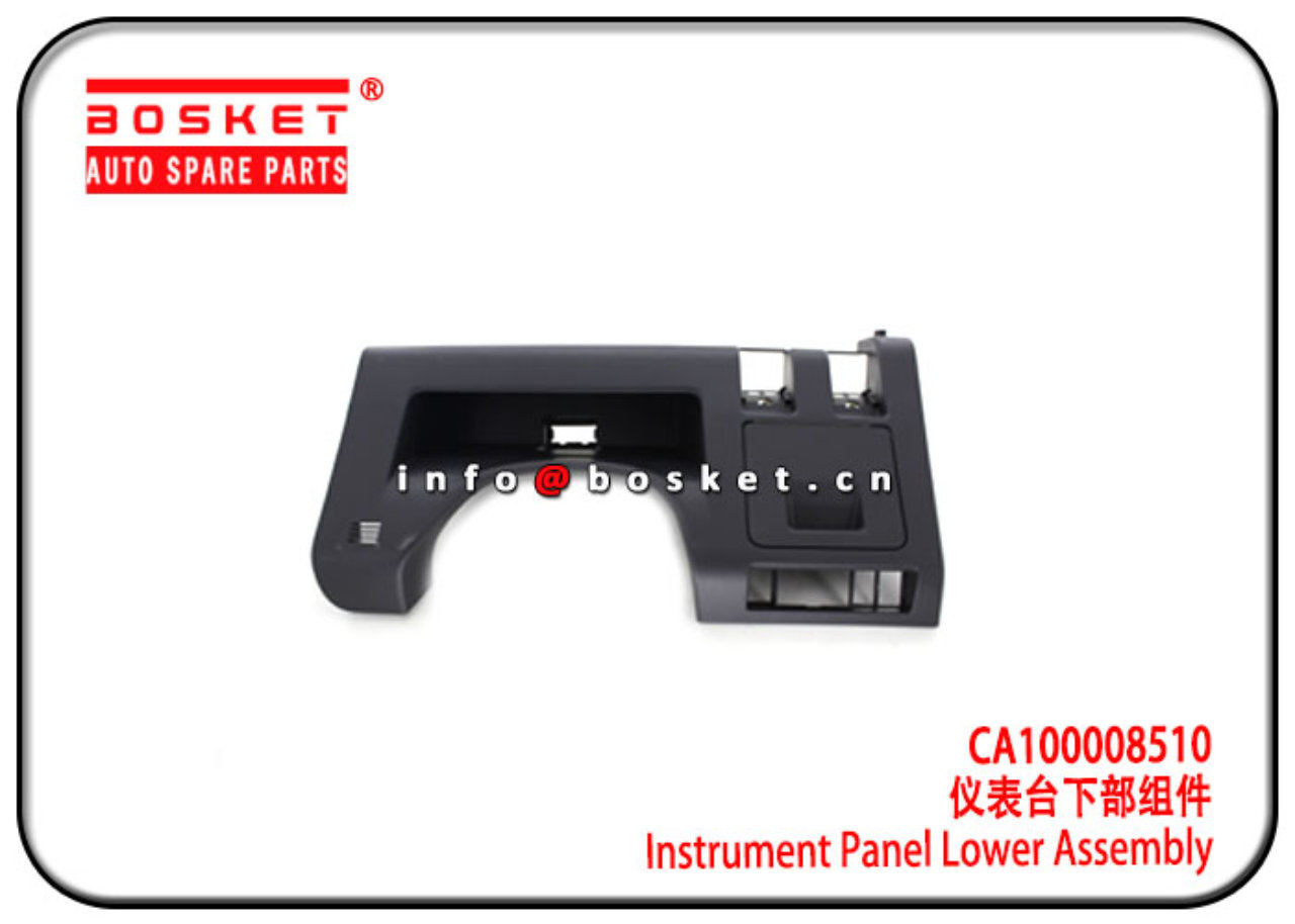 CA100008510 Instrument Panel Lower Assembly Suitable for ISUZU DMAX 