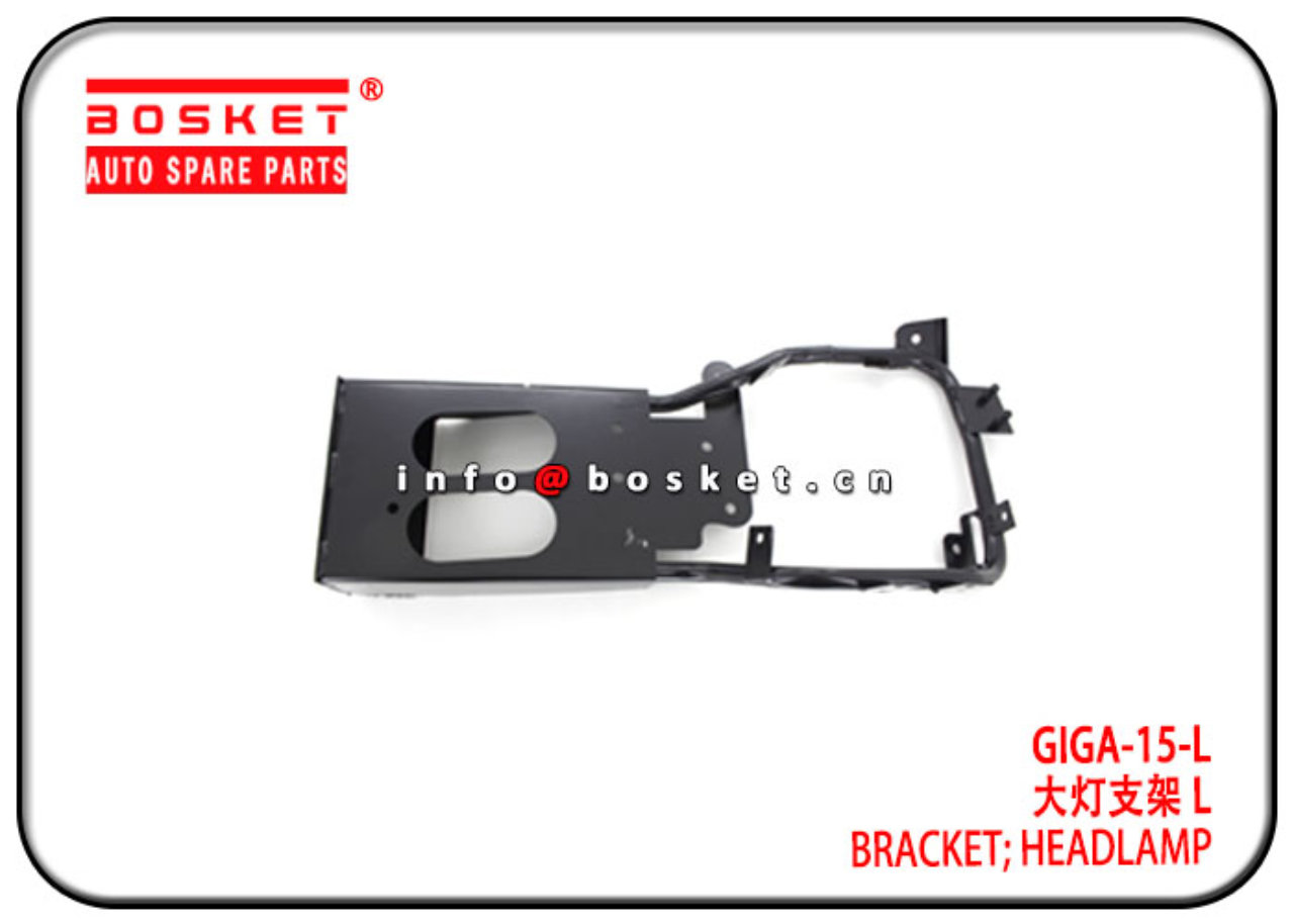 GIGA-15-L GIGA15L Headlamp Bracket Suitable for ISUZU GIGA