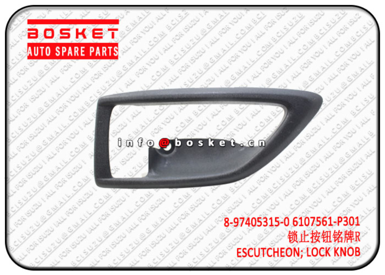 8974053150 6107561P301 8-97405315-0 6107561-P301 Lock Knob Escutcheon Suitable for ISUZU VC46