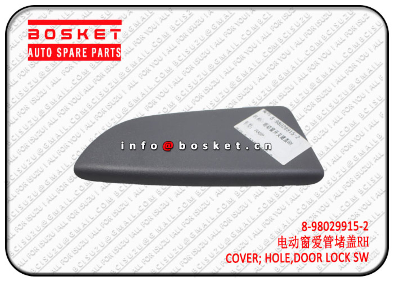 8980299152 8-98029915-2 Door Lock Switch Hole Cover Suitable for ISUZU 700P