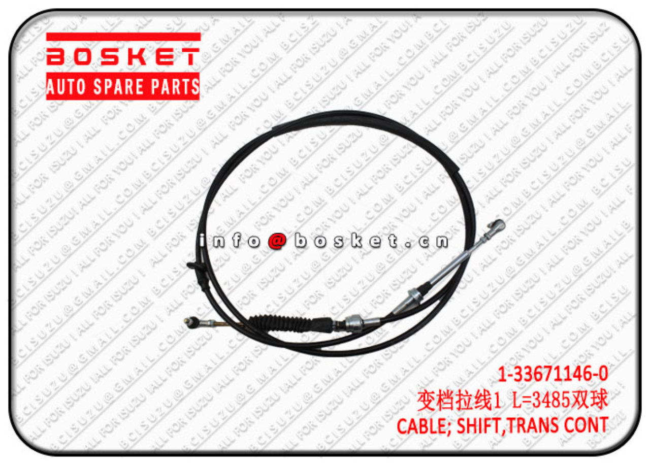 1336711460 1-33671146-0 Transmission Control Shift cable Suitable for ISUZU 6HK1 FVR