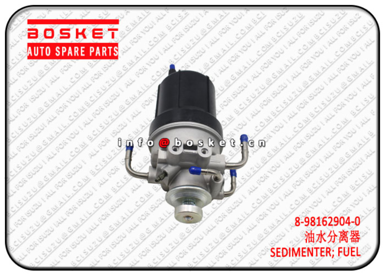 8981629040 8-98162904-0 Fuel Sedimenter Suitable for ISUZU 700P