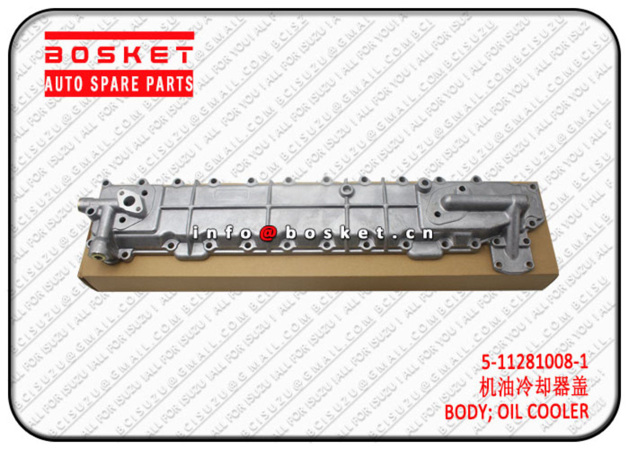 5112810081 5-11281008-1 Oil Cooler Body Suitable for ISUZU 6BD1 6BB1 FSR FTR