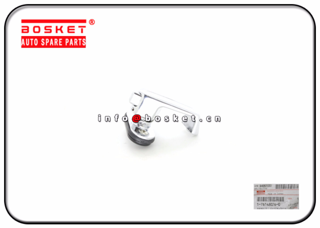 1-76148026-0 1761480260 Cross Ventilator Catch Handle Suitable for ISUZU 6BD1 FSR113 