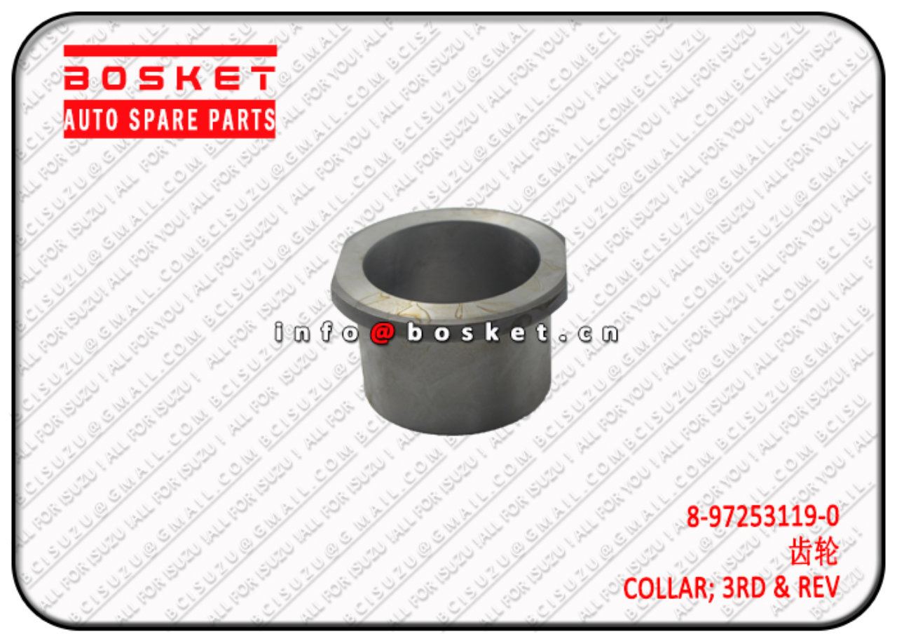 8972531190 8-97253119-0 Third&Reverse Collar Suitable for ISUZU NPR MYY5T