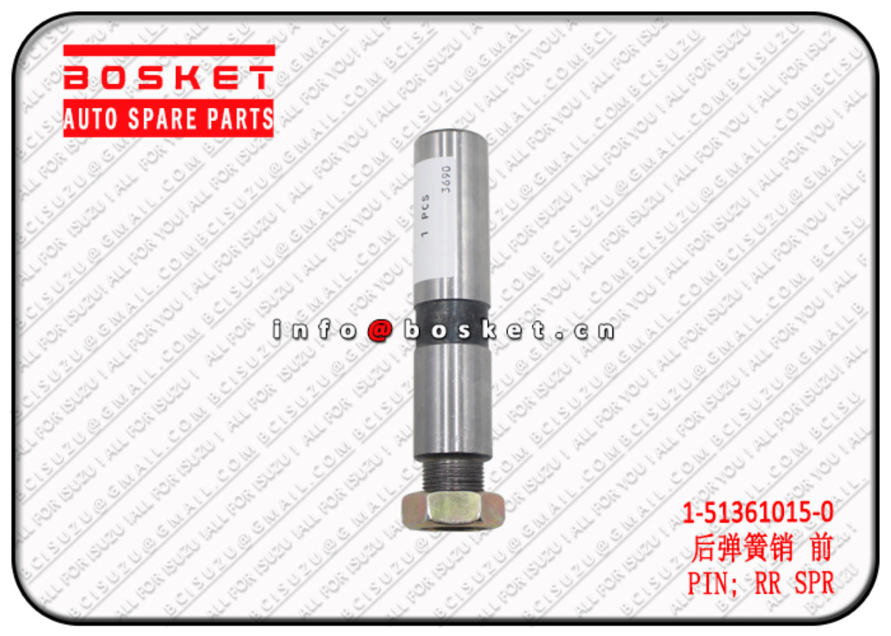 1513610150 1-51361015-0 REAR SPRING PIN Suitable for ISUZU FTR 
