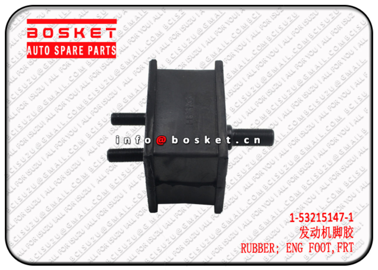 1532151471 1-53215147-1 1-53215222-0 FRONT ENGINE FOOT RUBBER Suitable for ISUZU CXZ51 6WF1