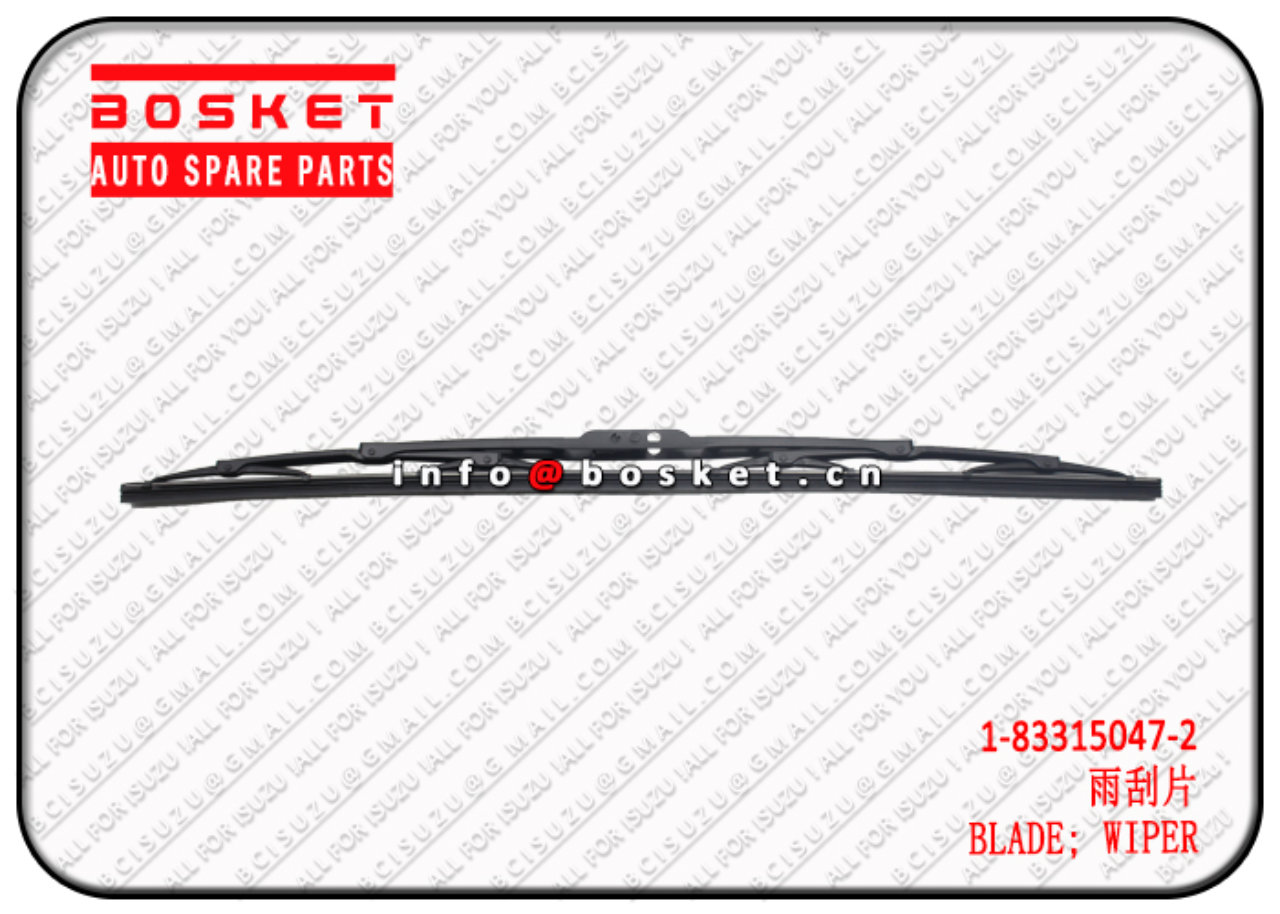 1833150472 1-83315047-2 WIPER BLADE Suitable for ISUZU FVZ34 6HK1