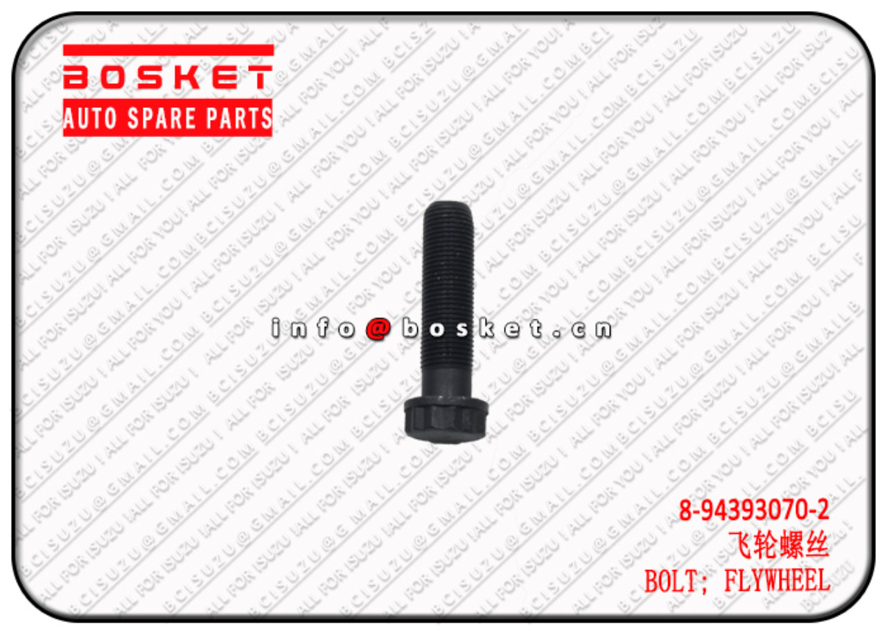 8943930702 8-94393070-2 FLYWHEEL BOLT Suitable for ISUZU FVZ34 6HK1