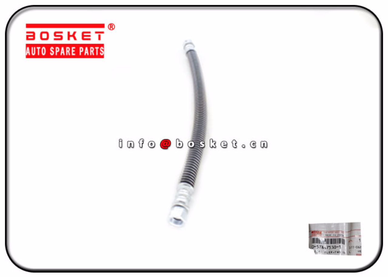 0-57847530-1 0578475301 Forward Rear Flex Hose Suitable for ISUZU CXZ CYZ