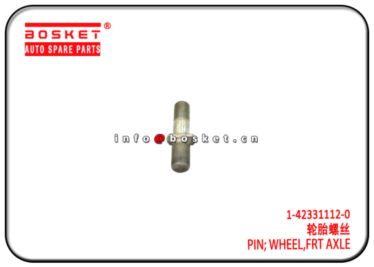1423311120 1-42331112-0 R Front Axle Wheel Pin Suitable for ISUZU 6HH1 CXZ
