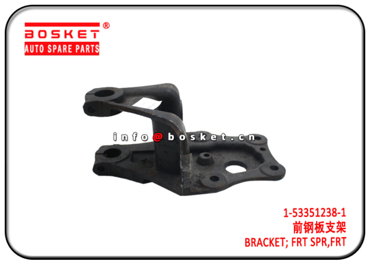 1-53351238-1 1533512381 Front Front Spring Bracket Suitable for ISUZU CYZ51