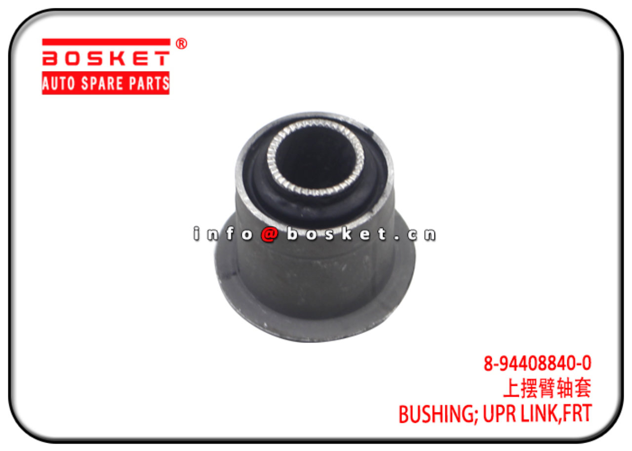 8-94408840-0 8944088400 Front Upper Link Bushing Suitable for ISUZU UCS17 4ZE1