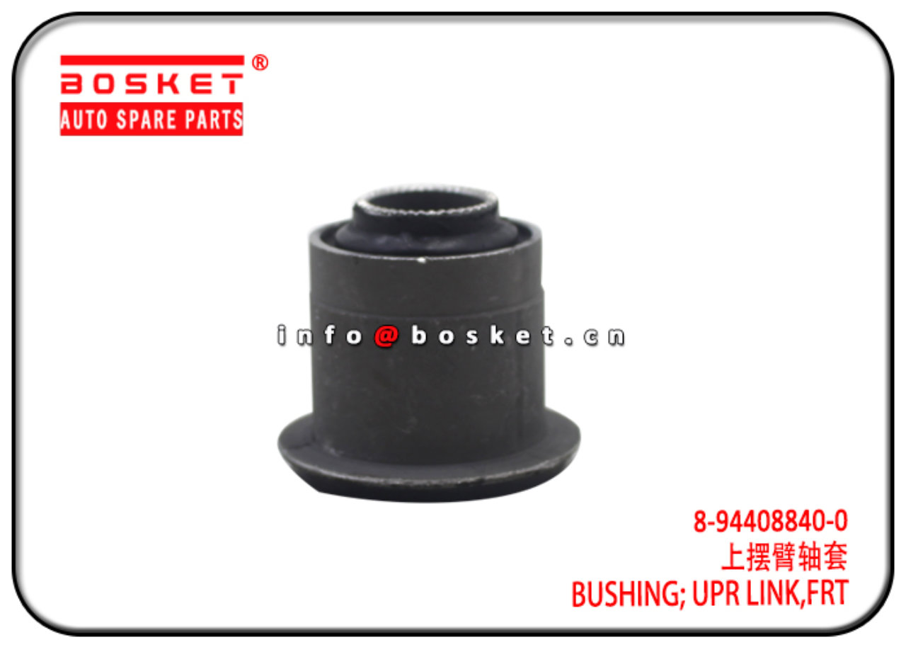 8-94408840-0 8944088400 Front Upper Link Bushing Suitable for ISUZU UCS17 4ZE1