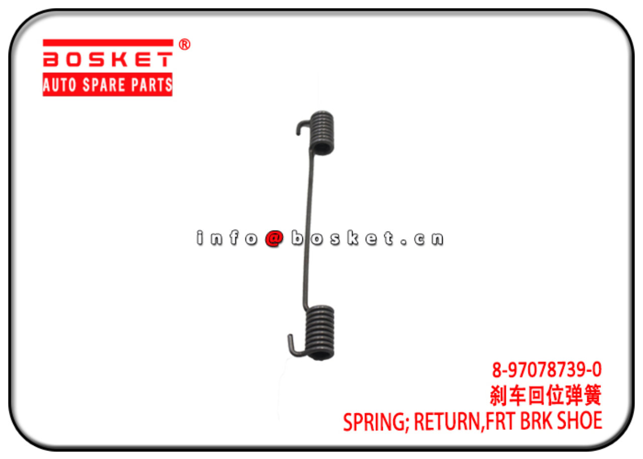8-97078739-0 8970787390 Front Brake Shoe Return Spring Suitable for ISUZU 100P 600P NKR NHR 