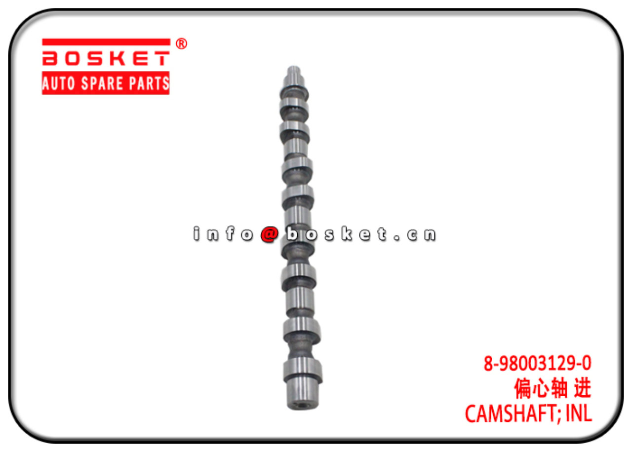 8-98003129-0 8-98288940-1 8980031290 8982889401 Inlet Camshaft Suitable for ISUZU NKR NPR 4JJ1 4JK1