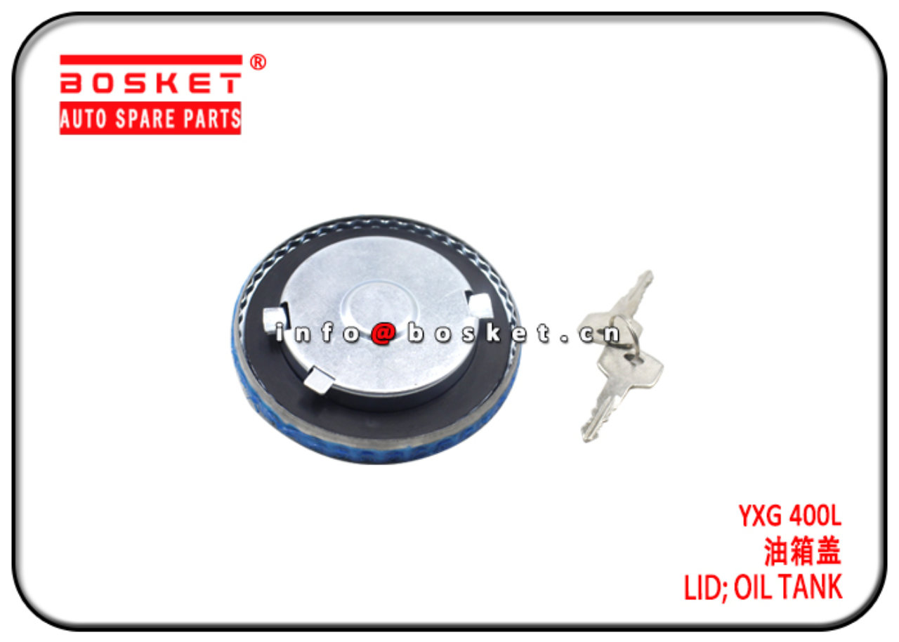  YXG 400L Oil Tank Lid Suitable for ISUZU